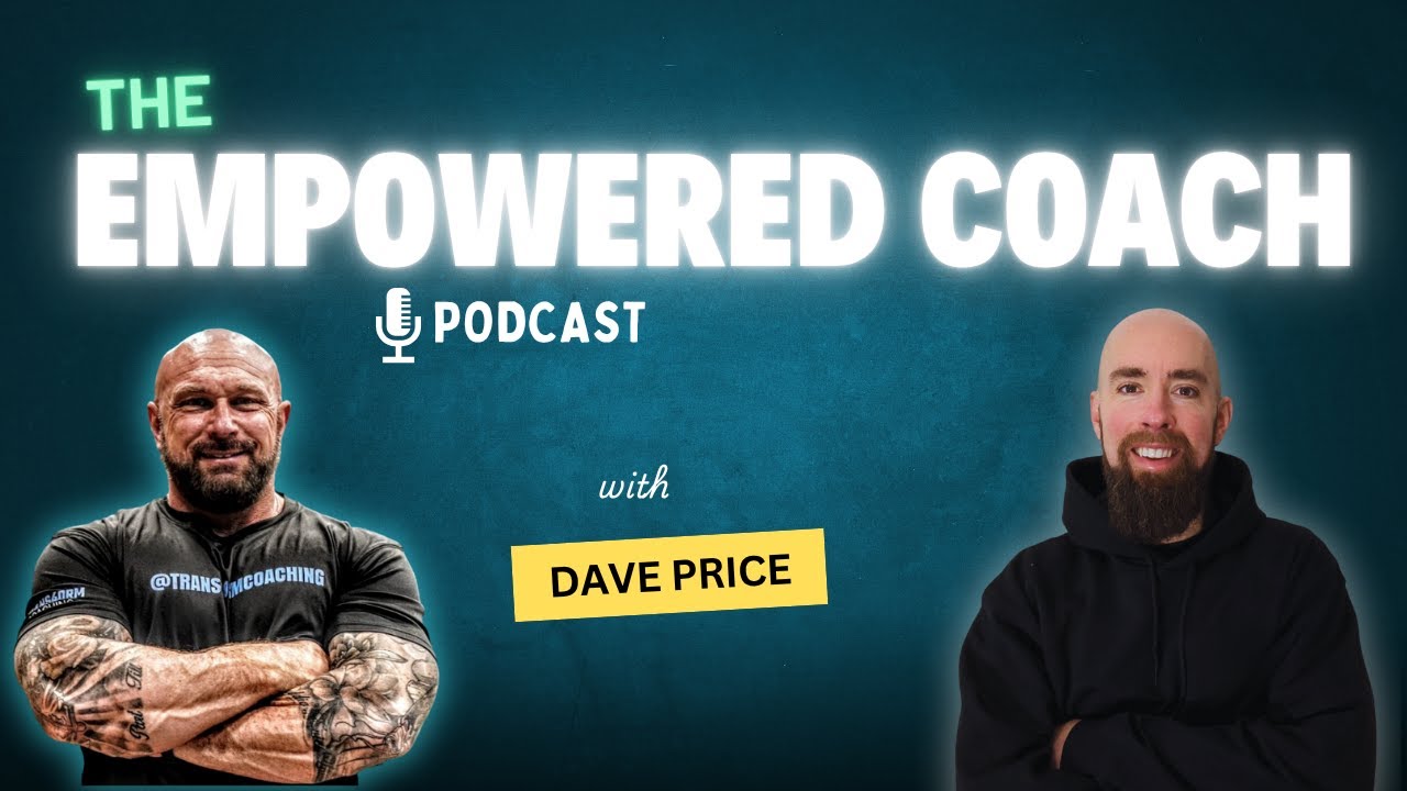 The Empowered Coach Podcast with David Price