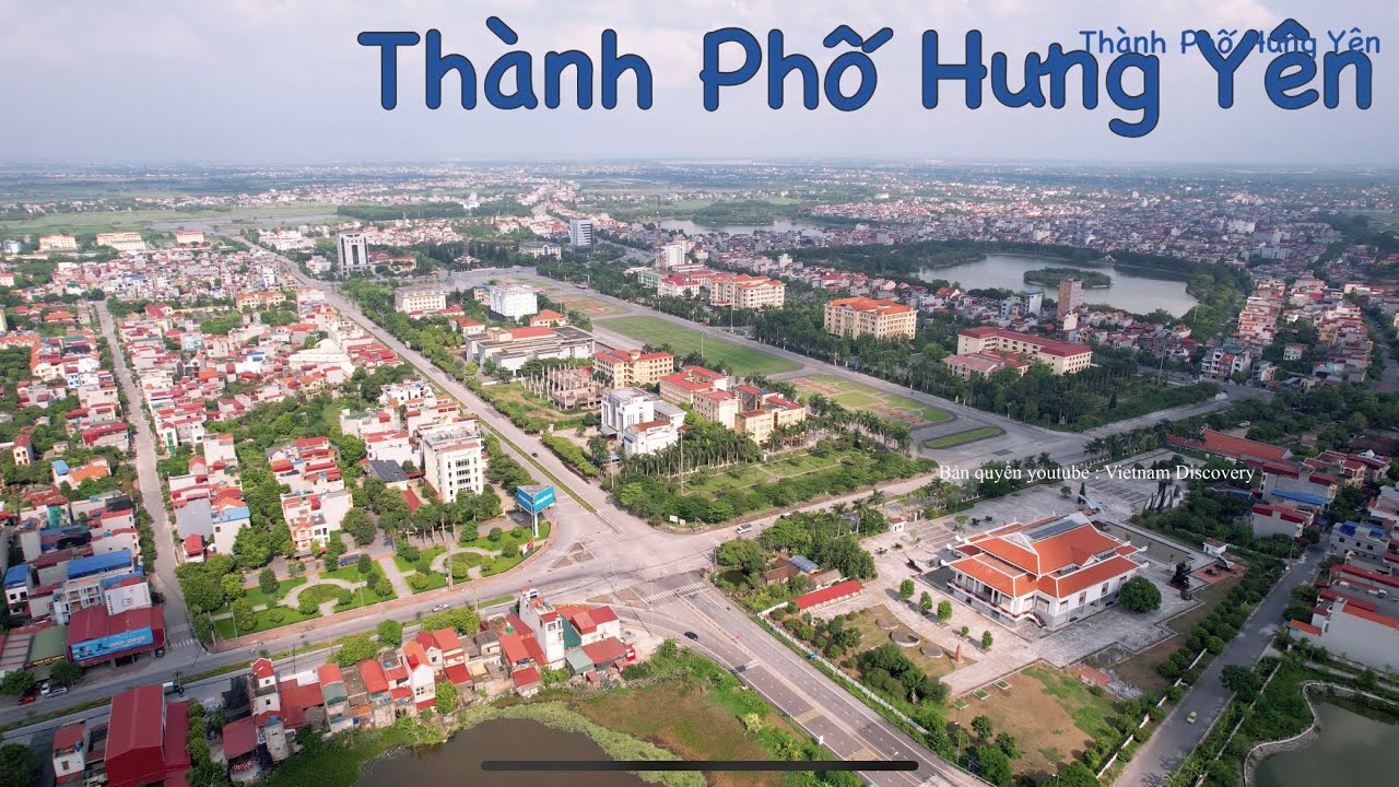 Thành Phố Hưng Yên 2022
