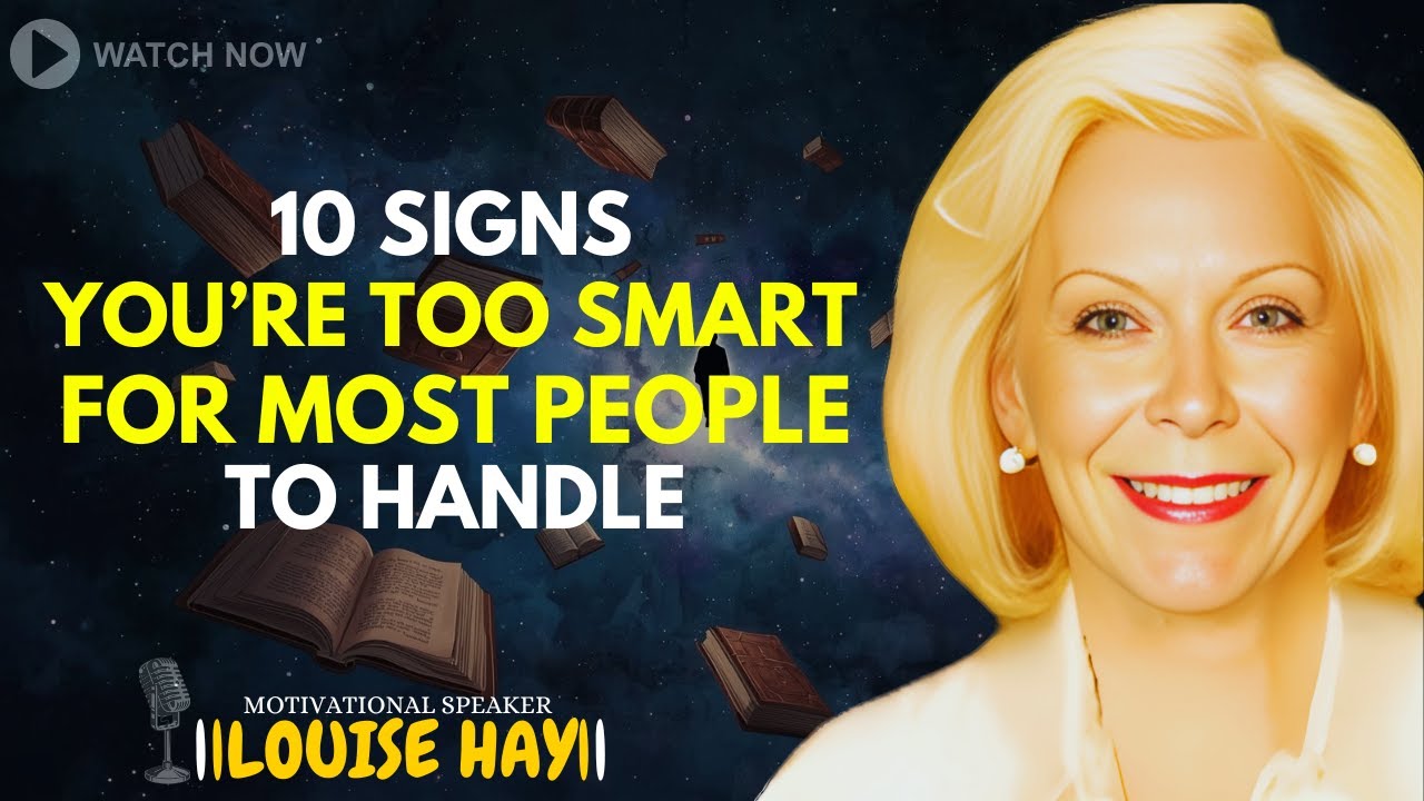 10 Signs You’re Too Smart For Most People – Which Sign Are You?