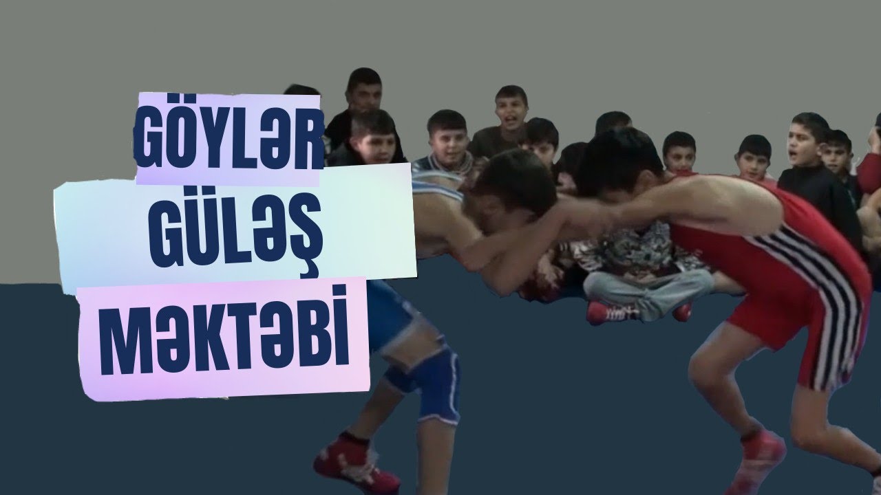 GƏLƏCƏK ÇEMPİONLAR - Göylər güləş məktəbi