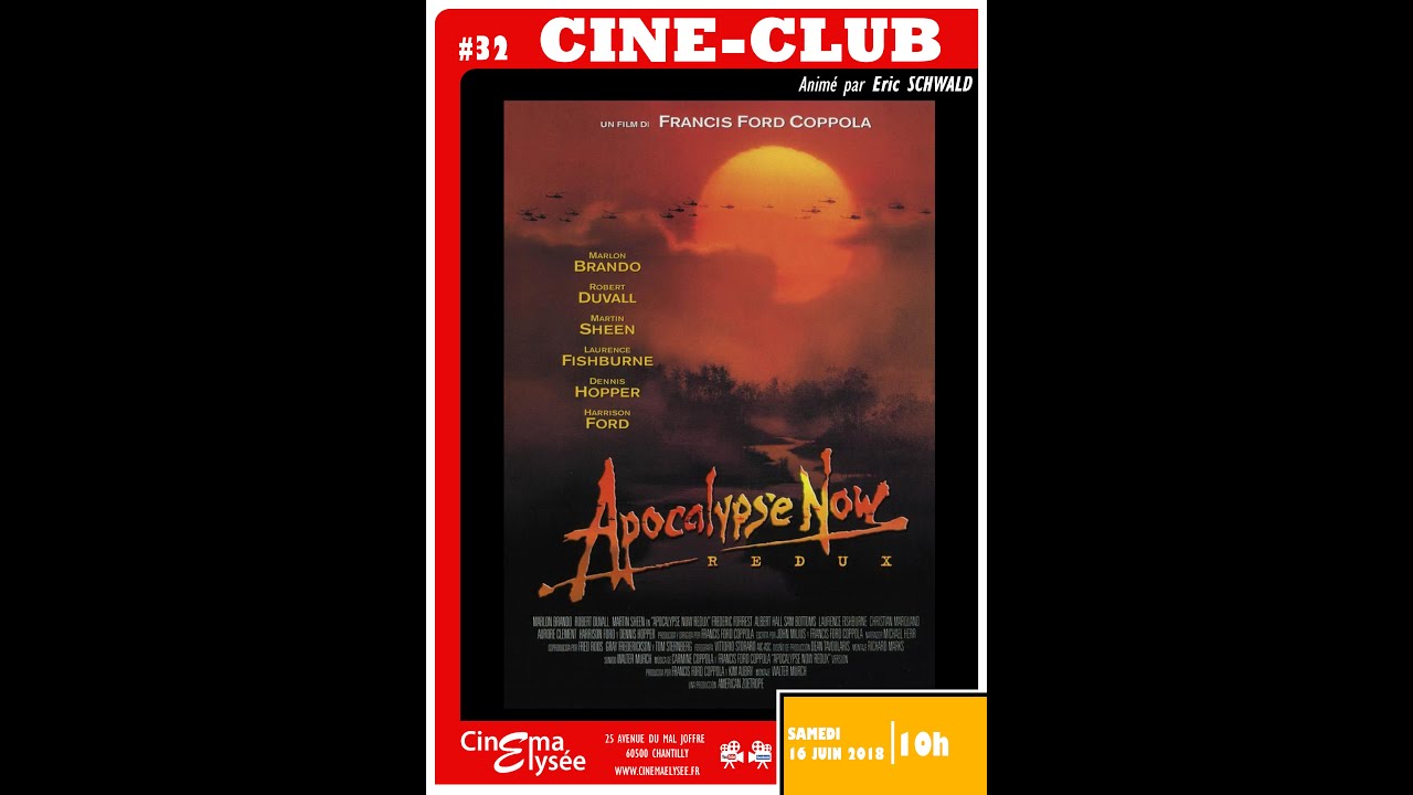 Cin&eacute;-Club #32 : Apocalypse Now de Francis Ford Coppola (1979)