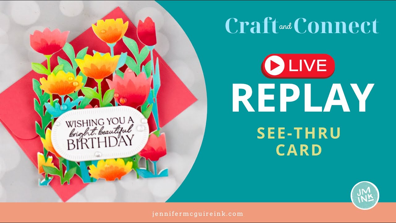 LIVE REPLAY: See-Thru Card
