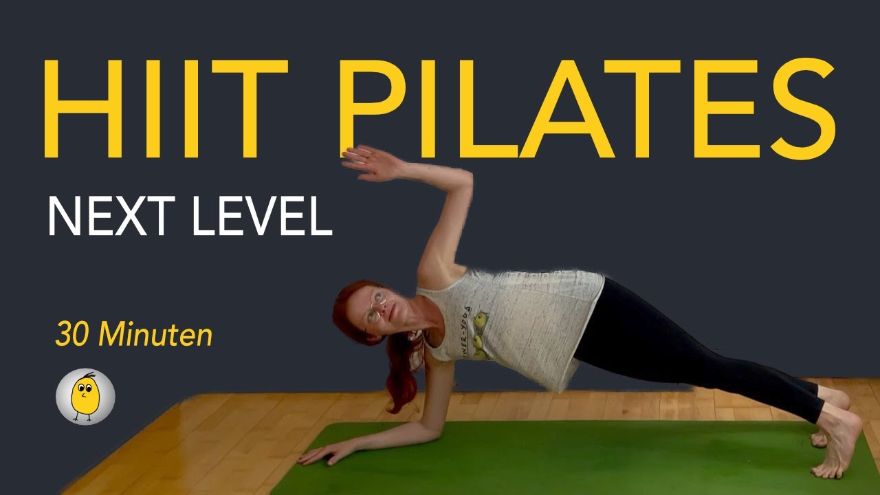 HIIT Pilates f&uuml;r maximalen Trainingseffekt | burn Kalories 💪 | 30 Minuten