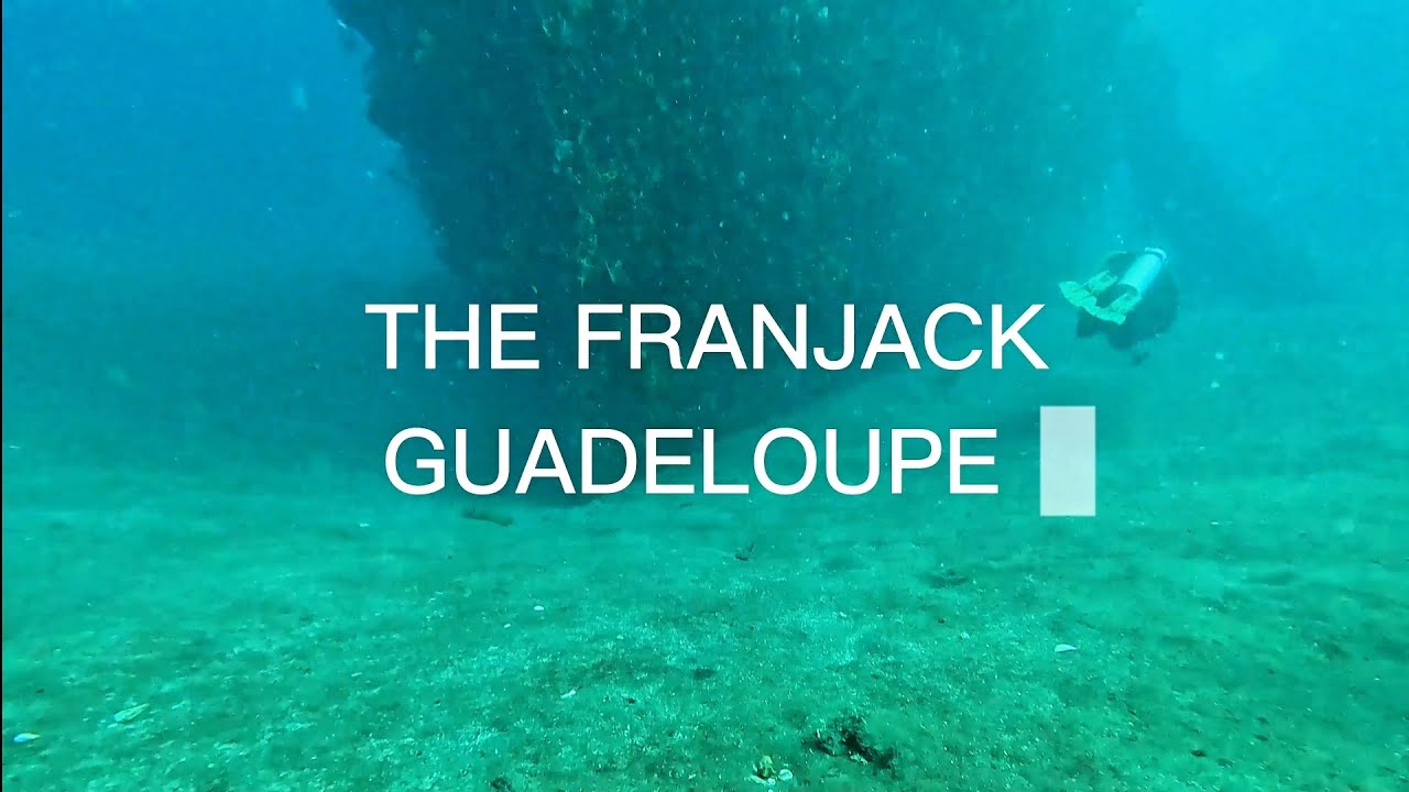 The Franjack wreckdive Guadeloupe 2025