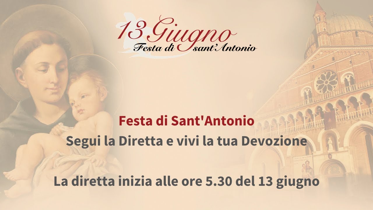 13 Giugno - Festa di Sant'Antonio