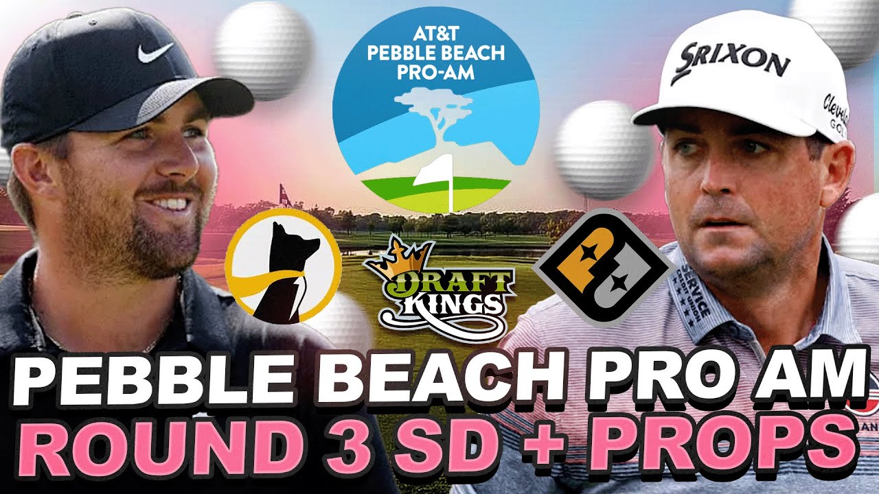 2026 Pebble Beach Pro-AM Round 3 Showdown + Prop Stream :  Showdown Strategy, Props + Matchup Bets