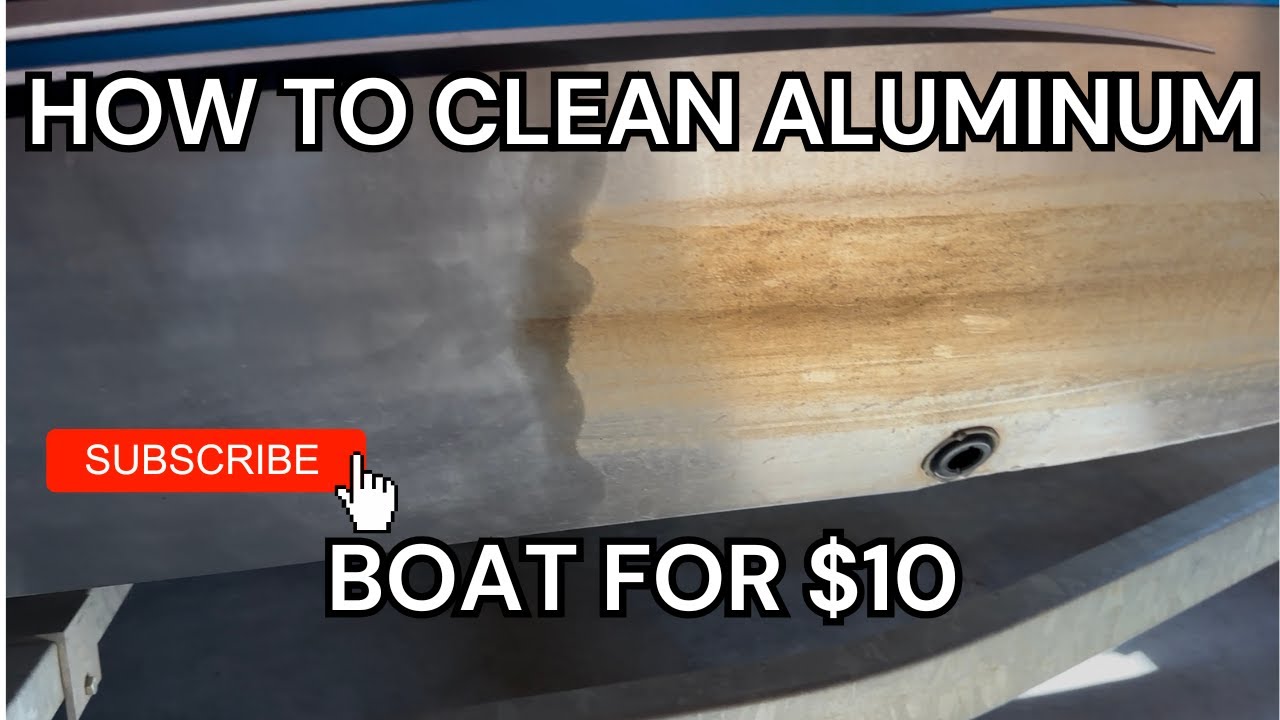 How to clean the sides of your aluminum boat for $10 ! (NO powdery / chalky finish)