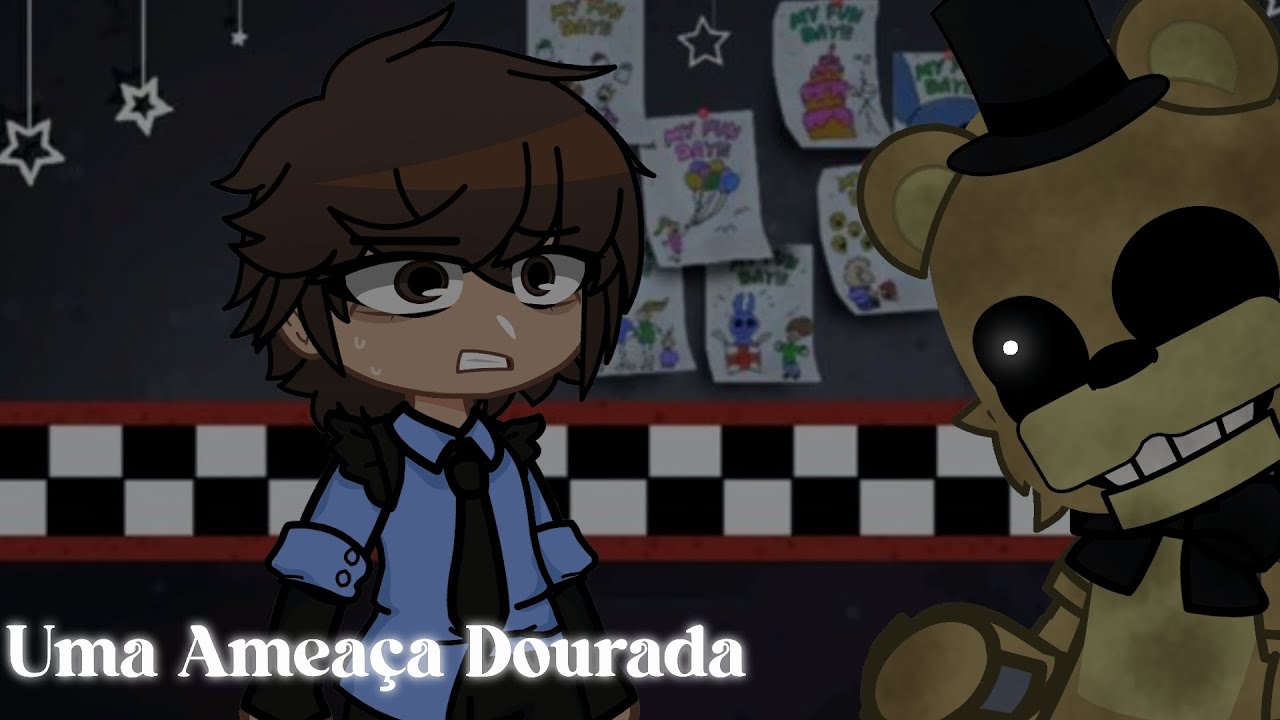 Five Nights At Freddy's: O Pesadelo Sem Fim |episódio 04 |Uma Ameaça Dourada| [PEDR0]