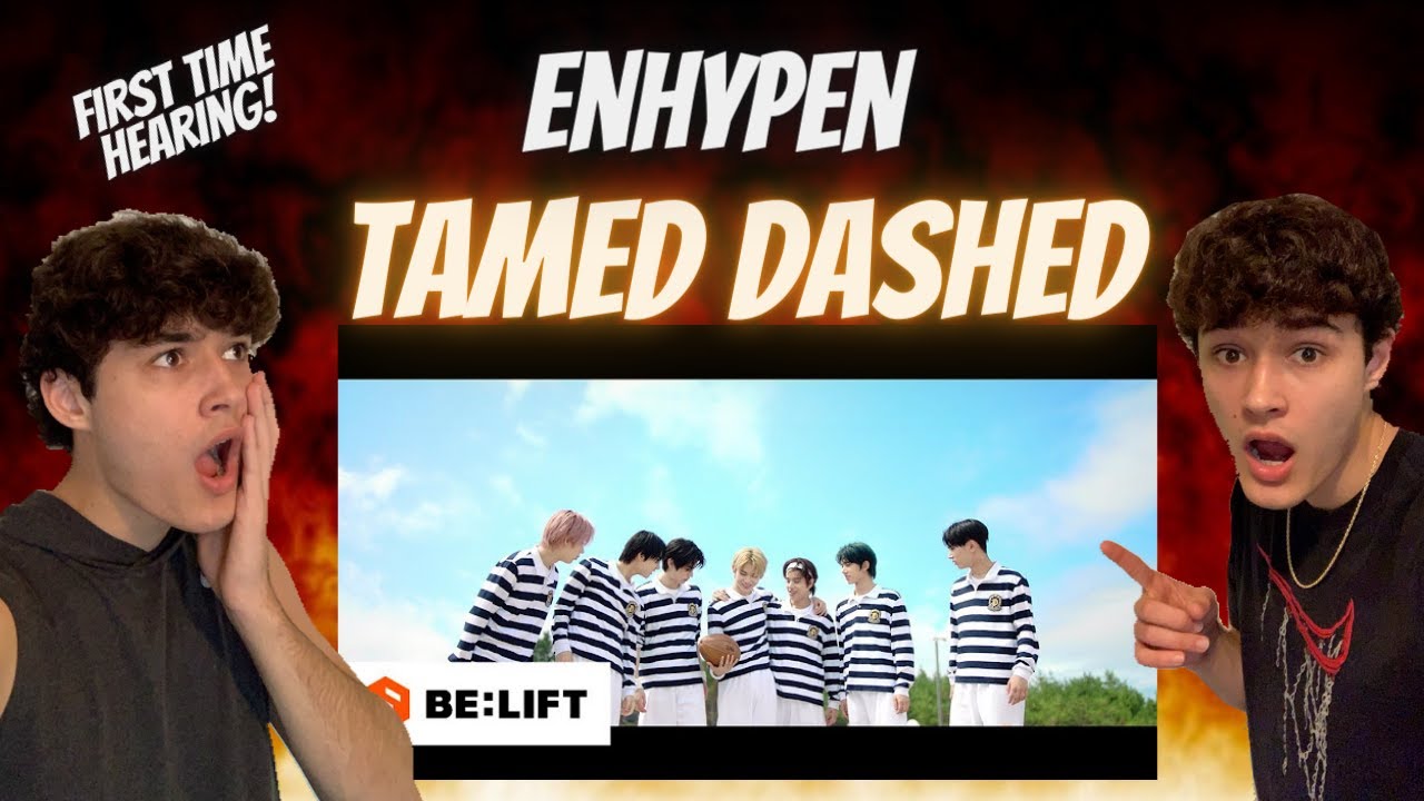 FIRST TIME HEARING THEM!! ENHYPEN 'Tamed-Dashed' Official MV REACTION!!