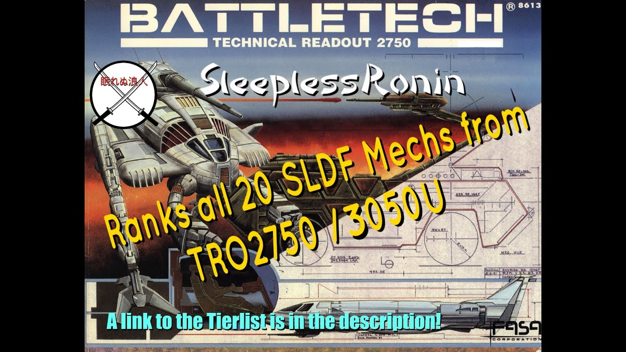 I rank all 20 SLDF Mechs from TRO2750 & 3050U with SleeplessRonin