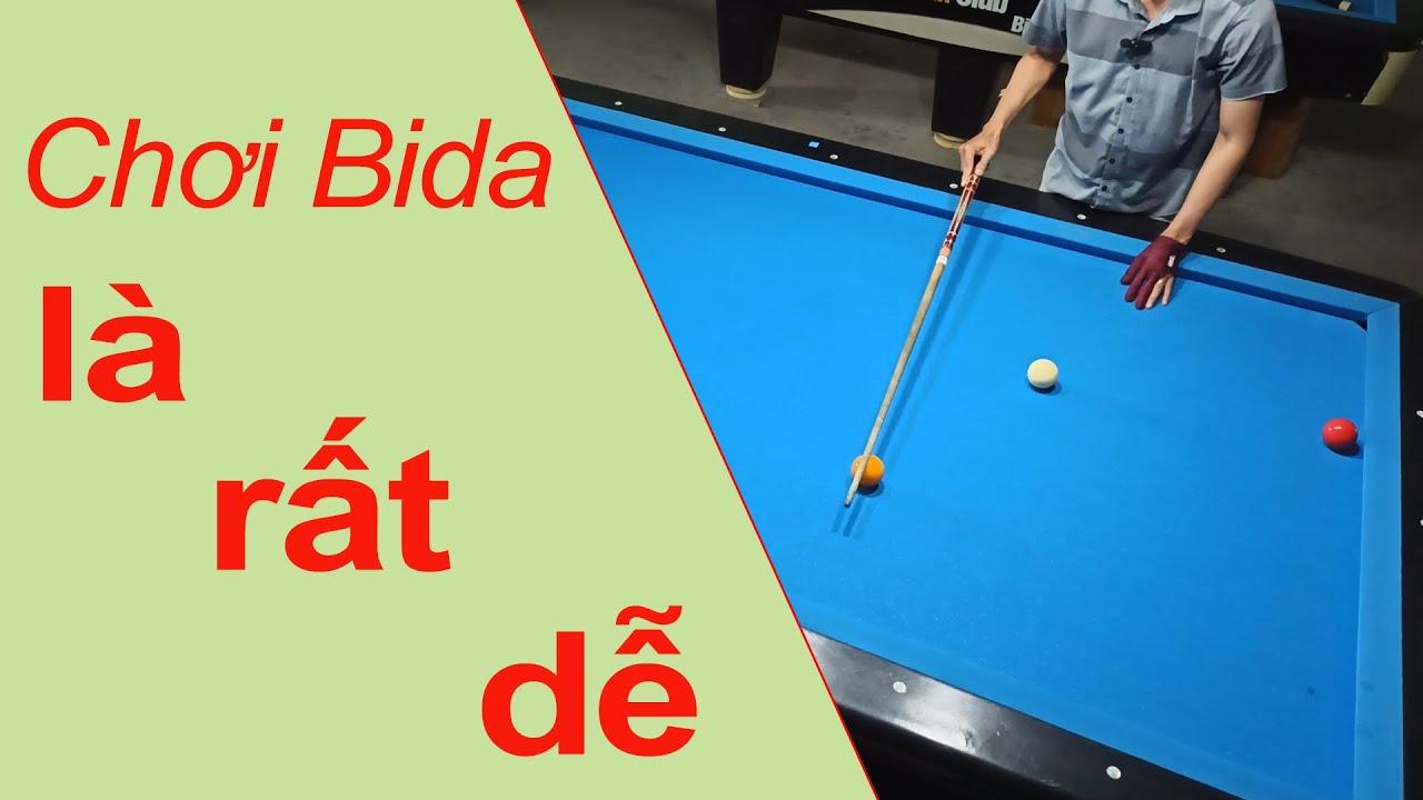 Hướng Dẫn Những C&uacute; Đ&aacute;nh Bida Căn Bản từ A đến Z , Phần 1 | AI CŨNG CHƠI bida ĐƯỢC | Mười C&ograve;