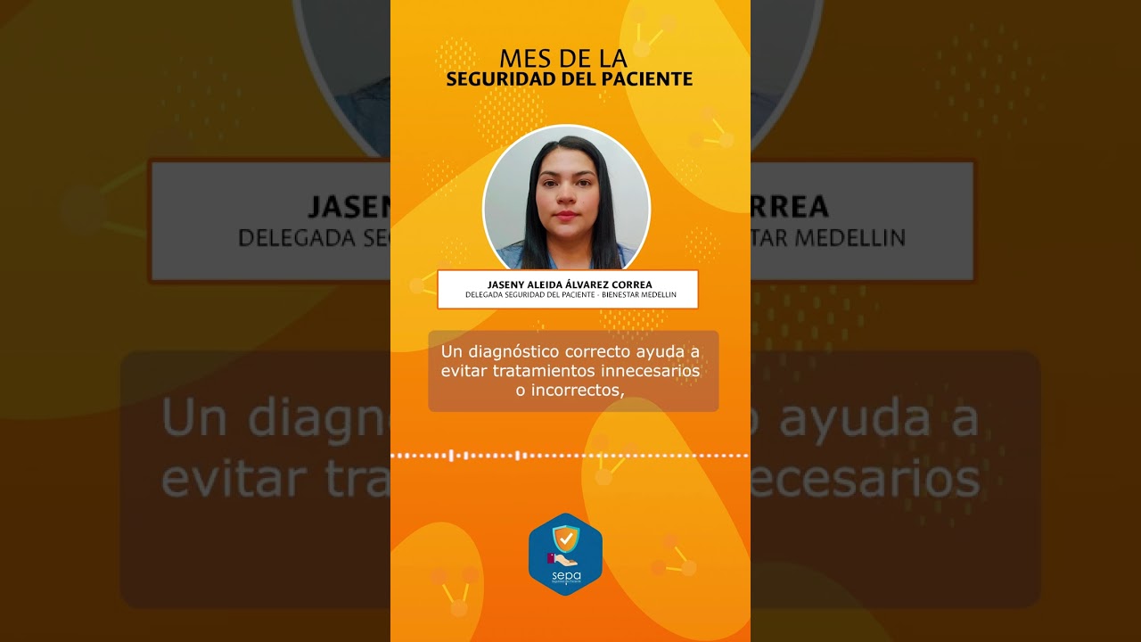 Mes de la Seguridad del Paciente - SEPA - UNAL