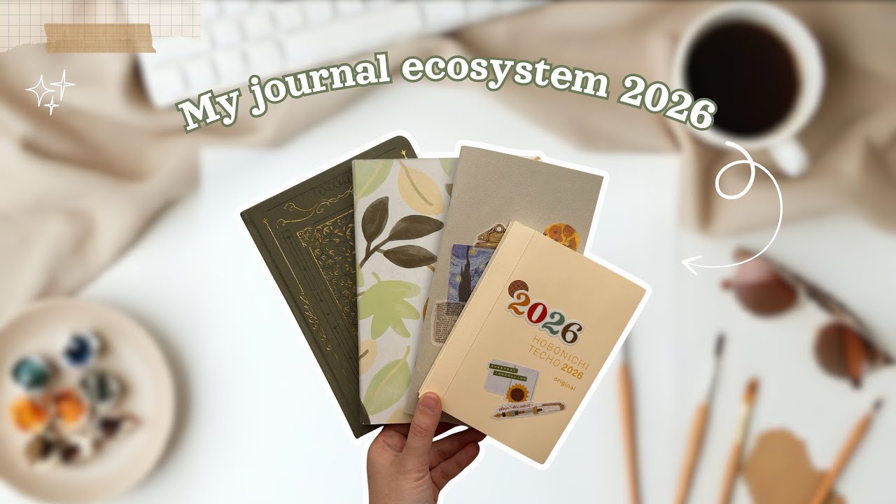 My journal ecosystem 2026 ✨