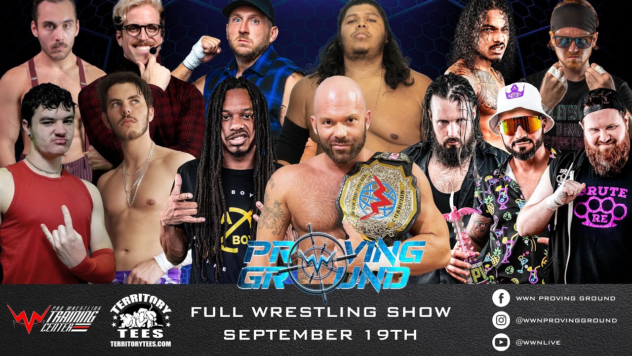 WWN Proving Ground - September 19th, 2024