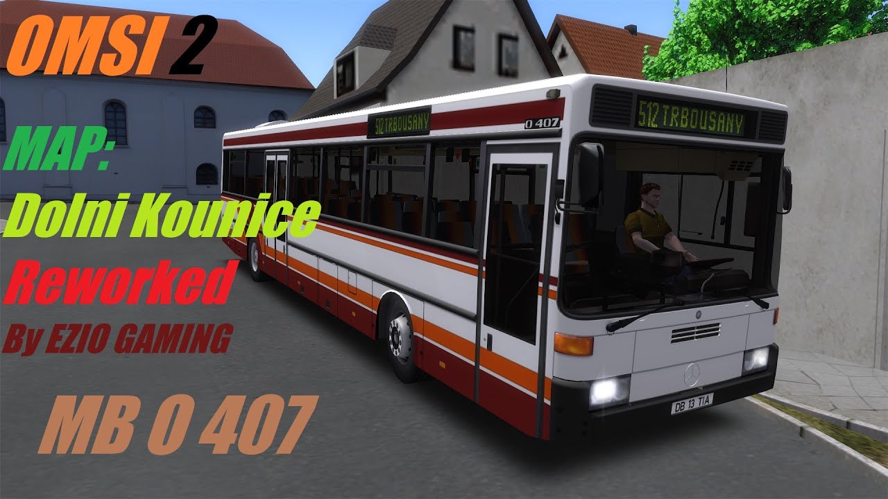 OMSI 2 | MB O407 | Dolni kounice reworked By Ezio Gaming ...!