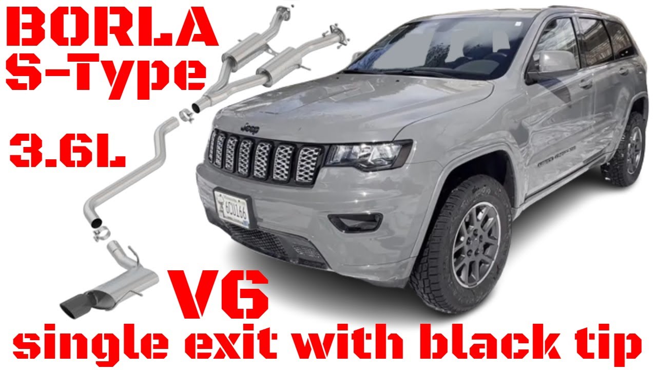 Jeep Grand Cherokee 3.6 V6 Borla S-Type Exhaust