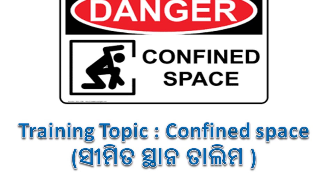 CONFINED SPACE TRAINING IN ODIA LANGUAGE