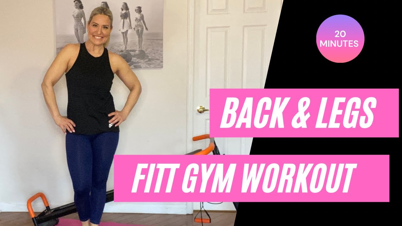 20 mins Back and Legs Workout using the FITT Gym