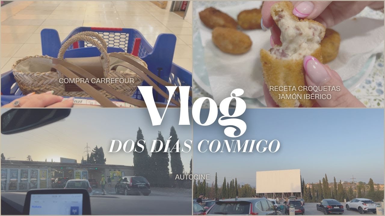 ✨VLOG✨COMPRA CARREFOUR + 1 MES SIN PLANCHAR 😅+RECETA CROQUETAS JAMÓN IBÉRICO + VAMOS AL AUTOCINE 🚘🎬🍿