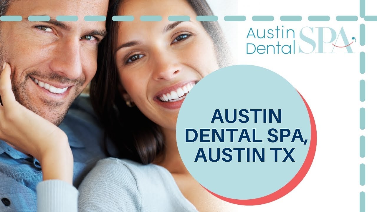 Austin Dental Spa, Austin TX |  Best Dentist Austin 512-452-9296