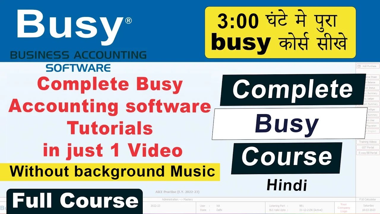 Complete Busy Accounting software Tutorials in just 1 Video | Full Busy Course | No Background Music