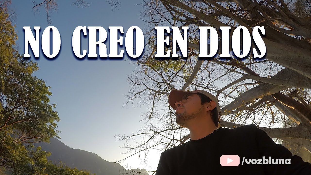 Reflexión - El Hombre que no creía en Dios