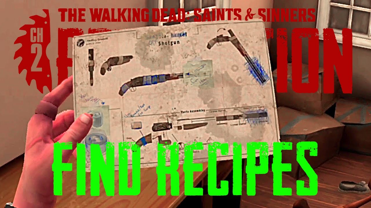 Расположение рецептов в «Возмездии» — The Walking Dead: Saints & Sinners Глава 2: Возмездие