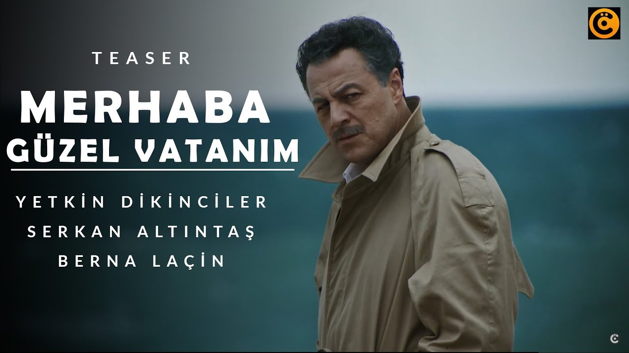 MERHABA G&Uuml;ZEL VATANIM - Teaser