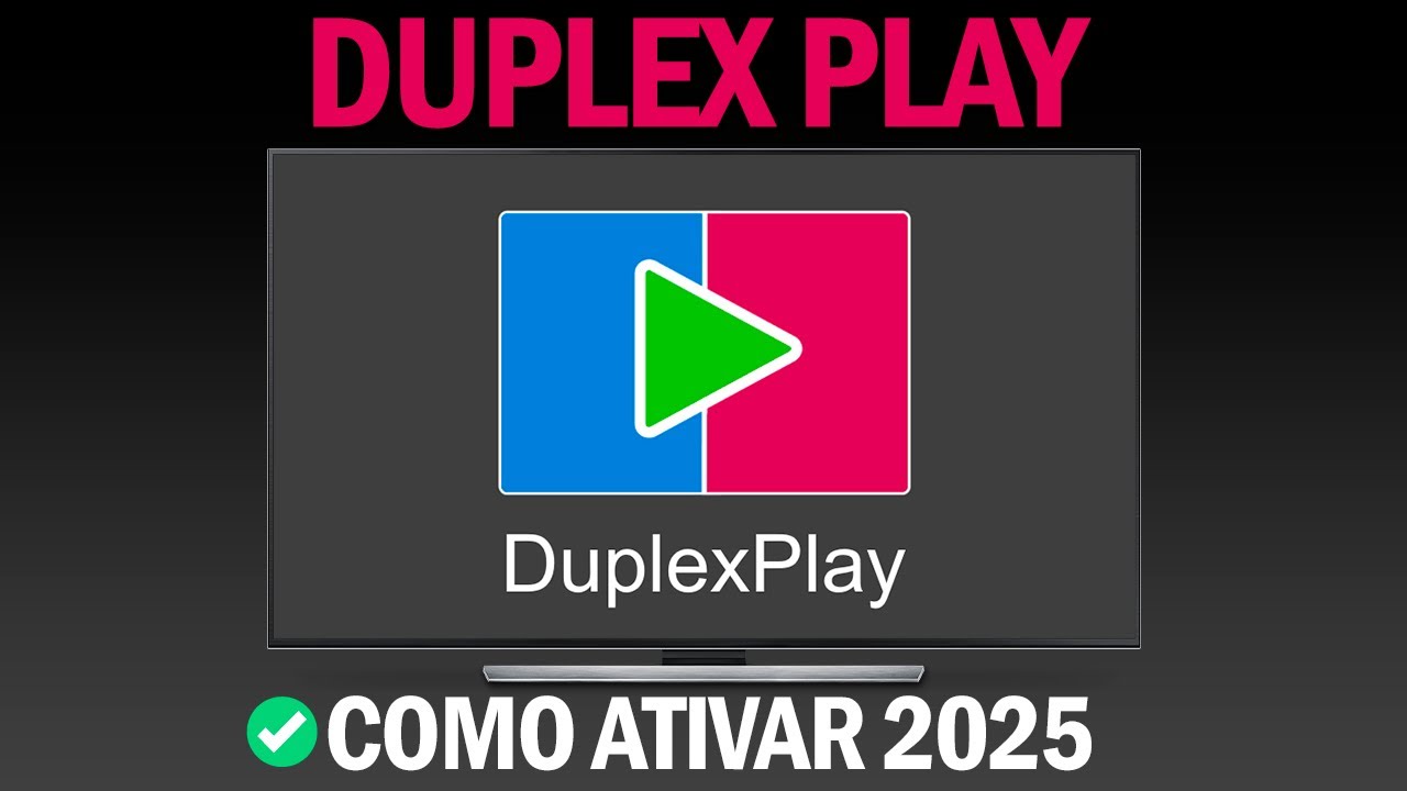 Como ativar o Aplicativo DUPLEX PLAY 2025 - Como ativar a licen&ccedil;a do DUPLEX PLAY