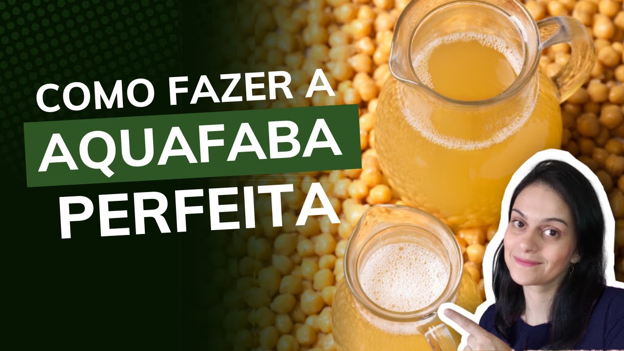 COMO FAZER A AQUAFABA PERFEITA!
