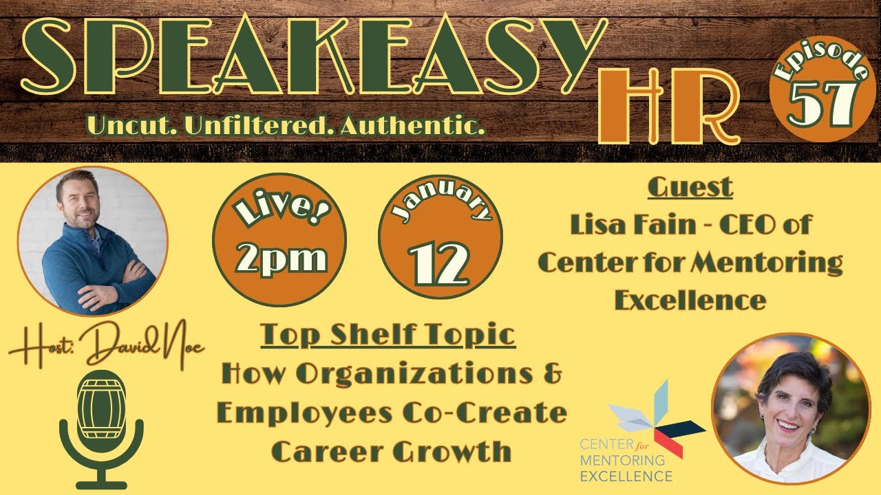 057: How Organizations & Employees Co-Create Career Growth