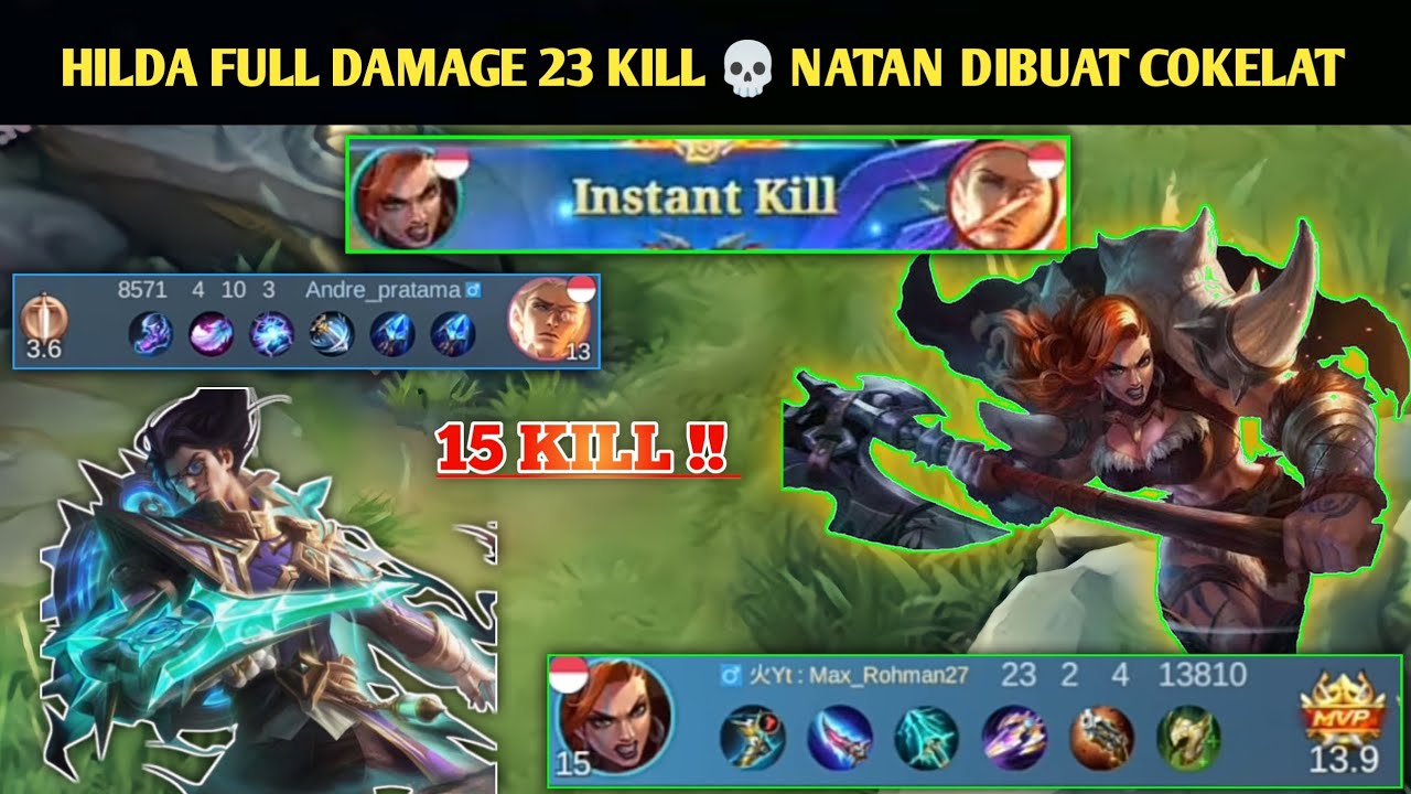 Hilda Damage Instan Kill , Aku Menggunakan Hilda Full Damage Untuk Incar Natan Sampai Mati 10 💀 