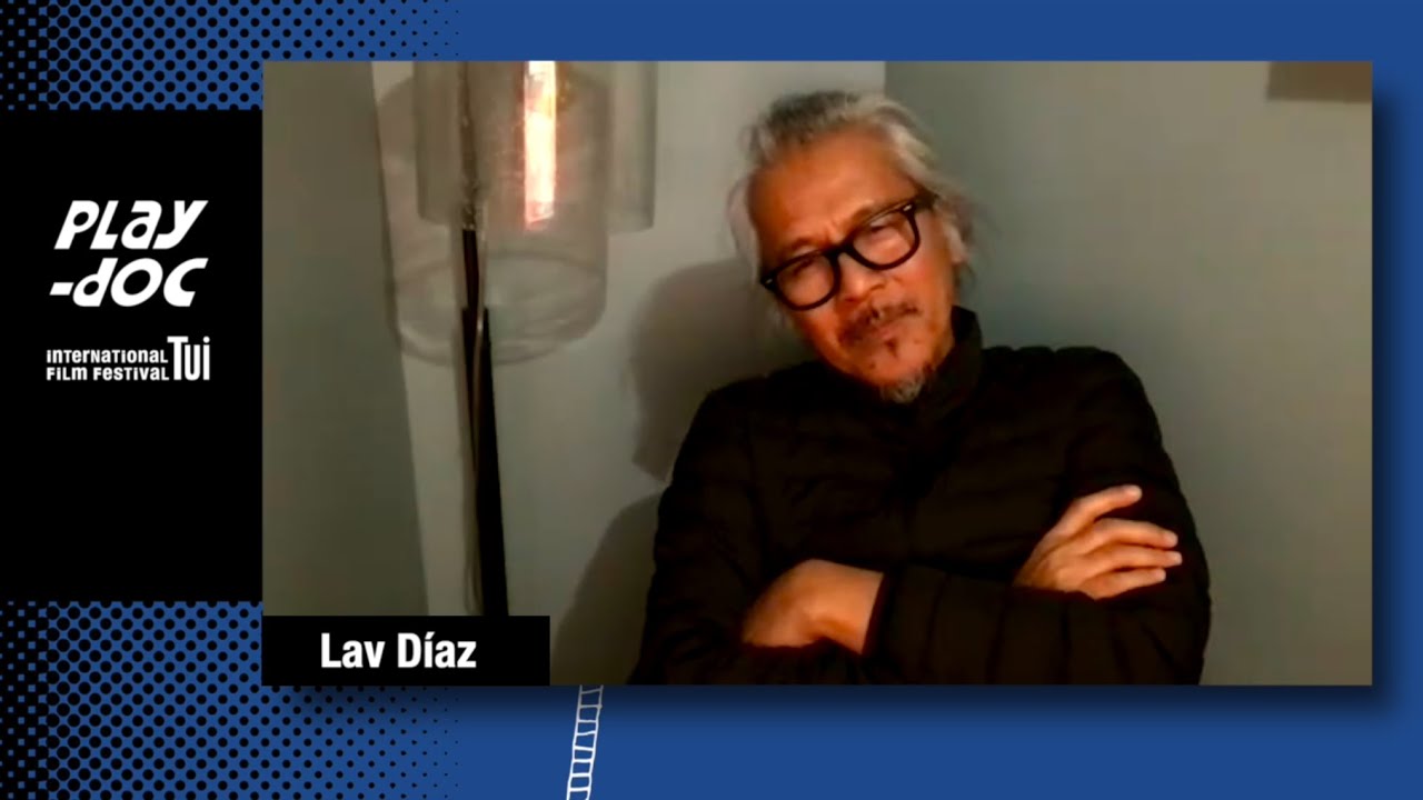 Play-Doc 2024 online roundtables. Lav Diaz