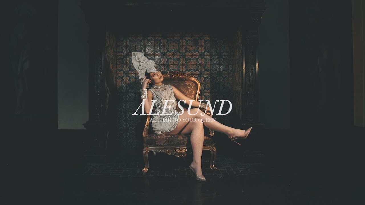 Ålesund - All Hail To Your Queen