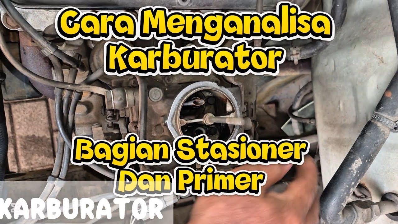 Langkah Awal Sebelum Stel Karburator ,Cara Menganalisa .