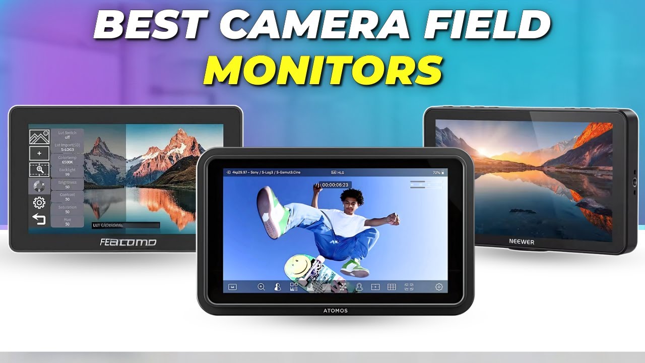 Best Camera monitor | Top 5 Camera Field Monitors of 2026