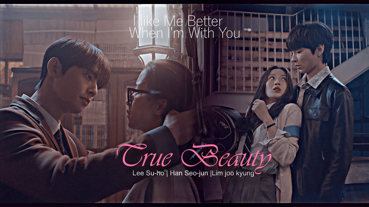 Seojoon + Jugyeong + Suho  | I Like Me Better  | True Beauty  [FMV]