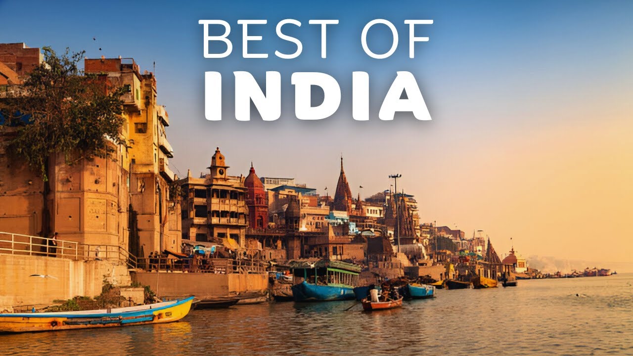 10 Best Places to Visit in india - Travel Guide