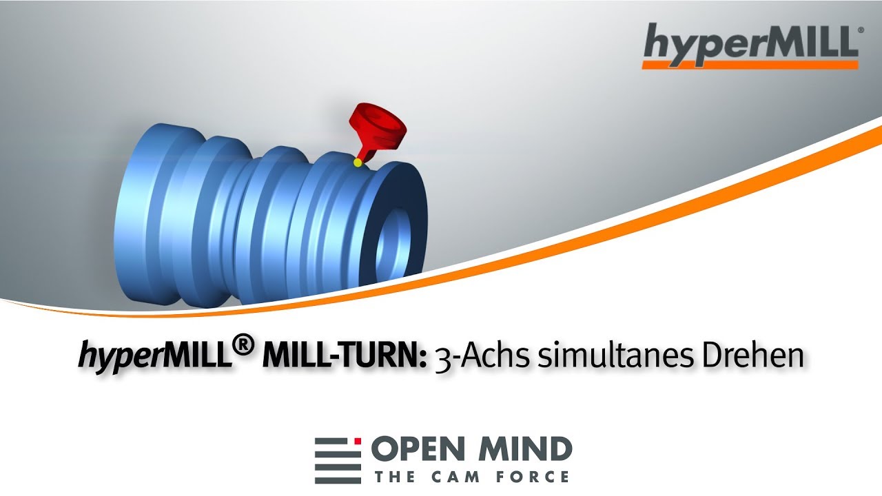 hyperMILL MILL-TURN: 3-Achs simultanes Drehen |CAM-Software|
