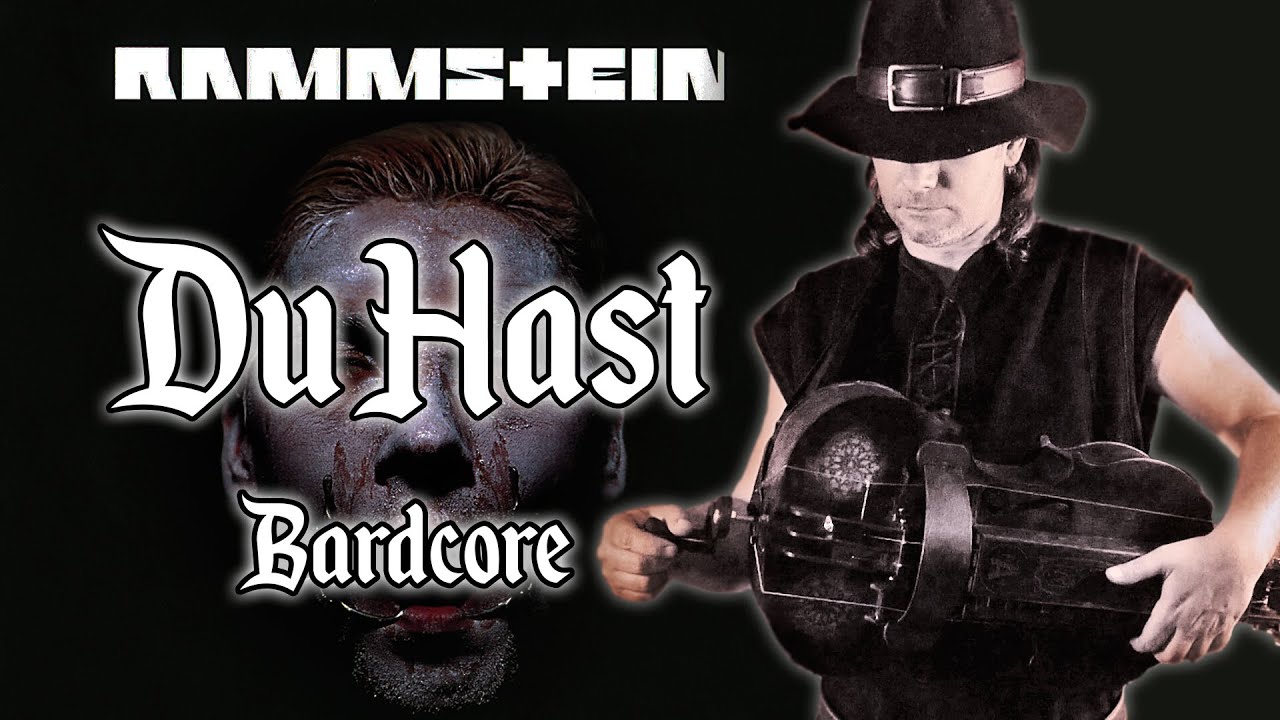 Rammstein - Du Hast - Bardcore