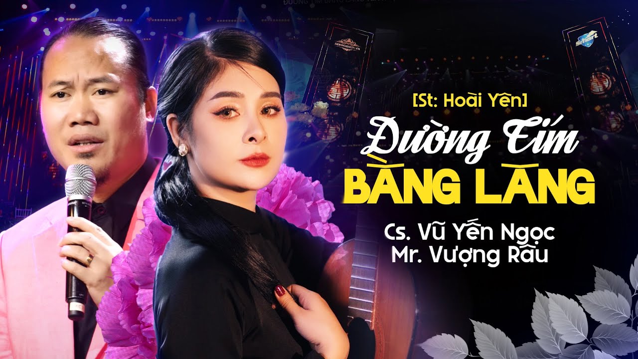 ĐƯỜNG TÍM BẰNG LĂNG - YẾN NGỌC ft. MR. VƯỢNG RÂU | Cặp Đôi Song Ca Chất Giọng Đặc Biệt Hay Lạ