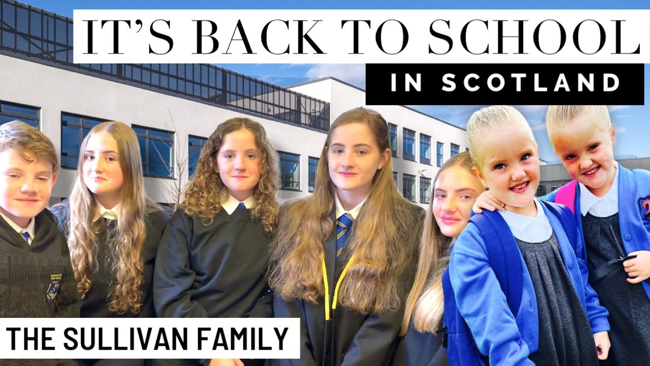 ITS BACK TO SCHOOL IN SCOTLAND | FIRST DAY BACK AFTER SUMMER BREAK | Large Family Vlogs