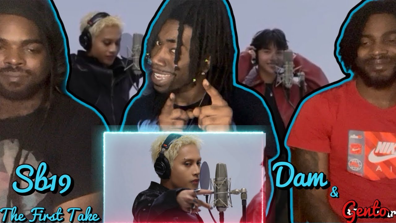 SB19 - “DAM “& “GENTO”! THE FIRST TAKE Reaction ! 
