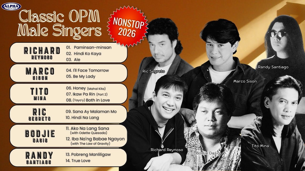 CLASSIC OPM MALE SINGERS - NONSTOP 2026