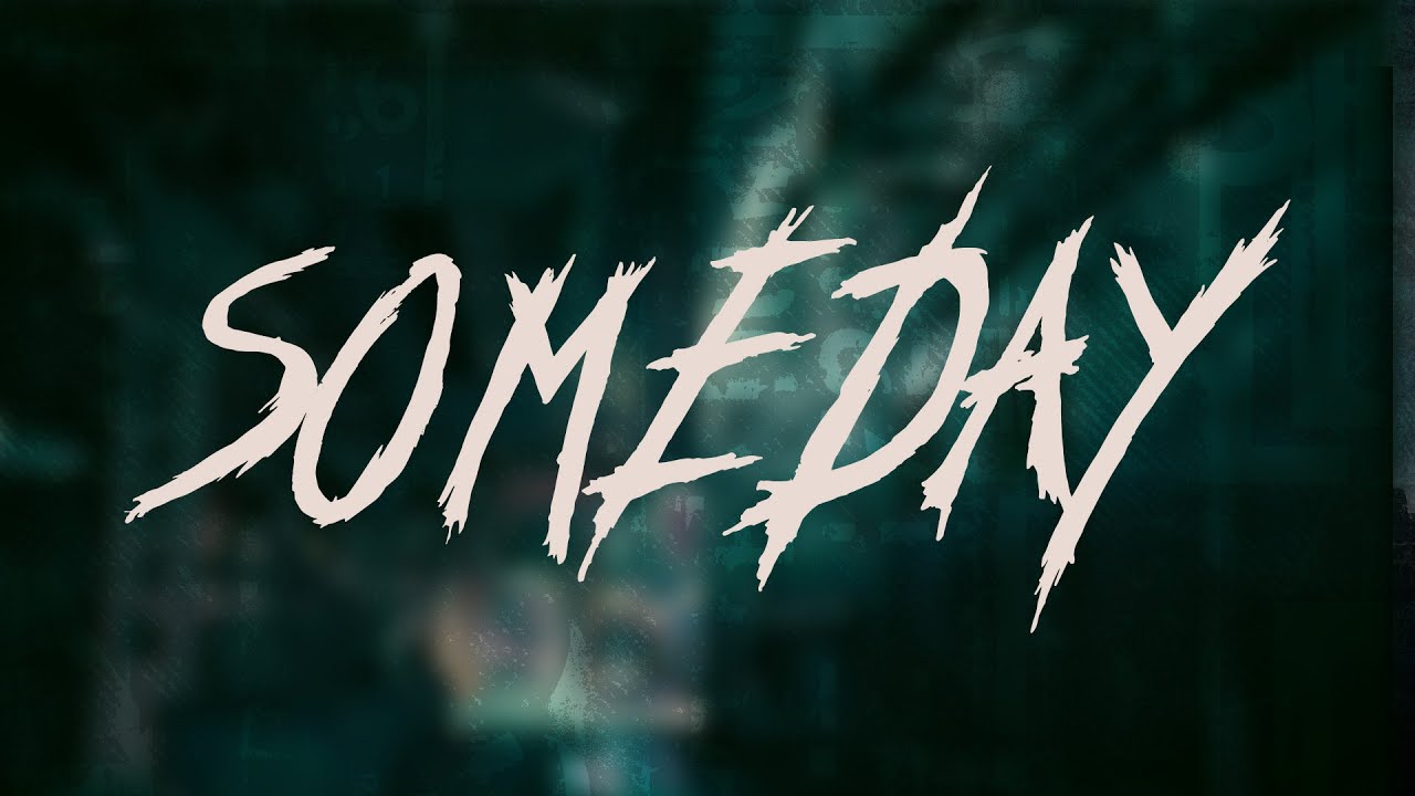 Nickelback - Someday | Lyrics