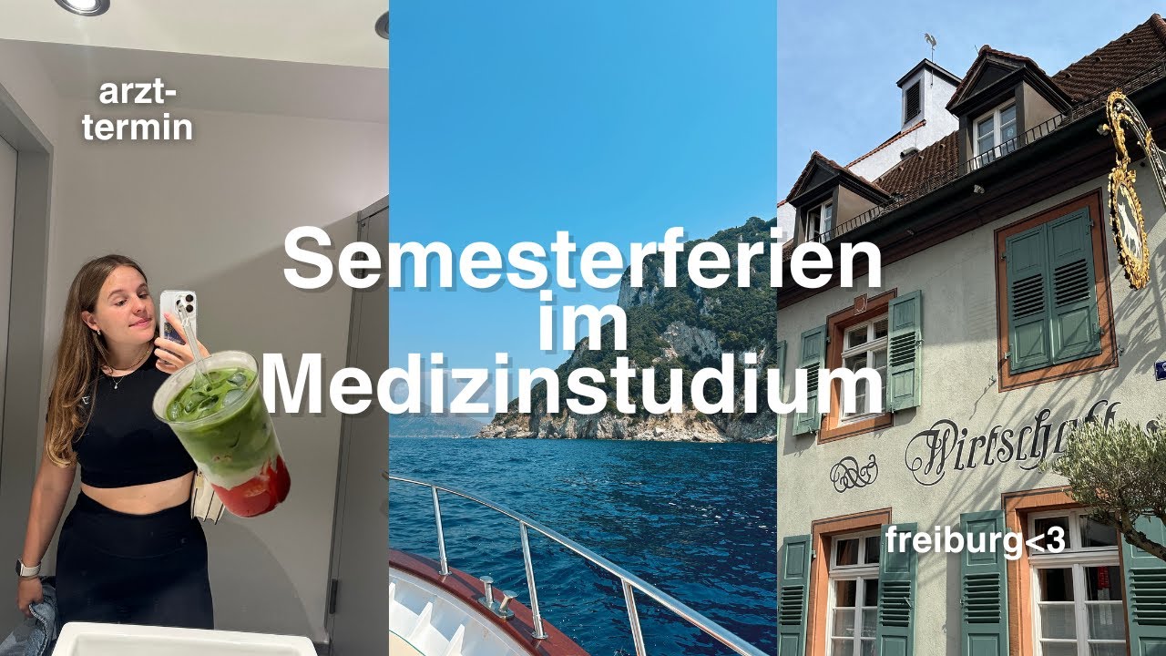Semesterferien im Medizinstudium: Freiburg, Capri-Urlaub & Matcha-Test 🍵🌞