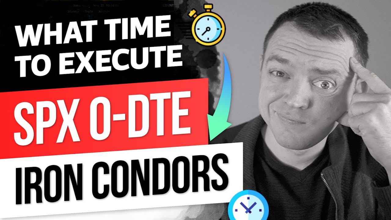 Best Time to Get Into a SPX 0-DTE Iron Condor