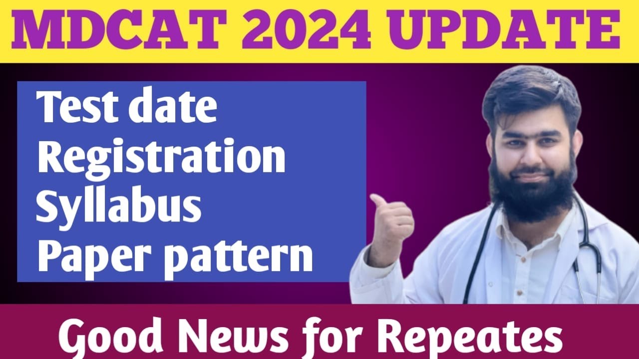 MDCAT 2024 Update Good News For Repeaters, Date Syllabus , Paper Pattern @drumarfarooqmedicine