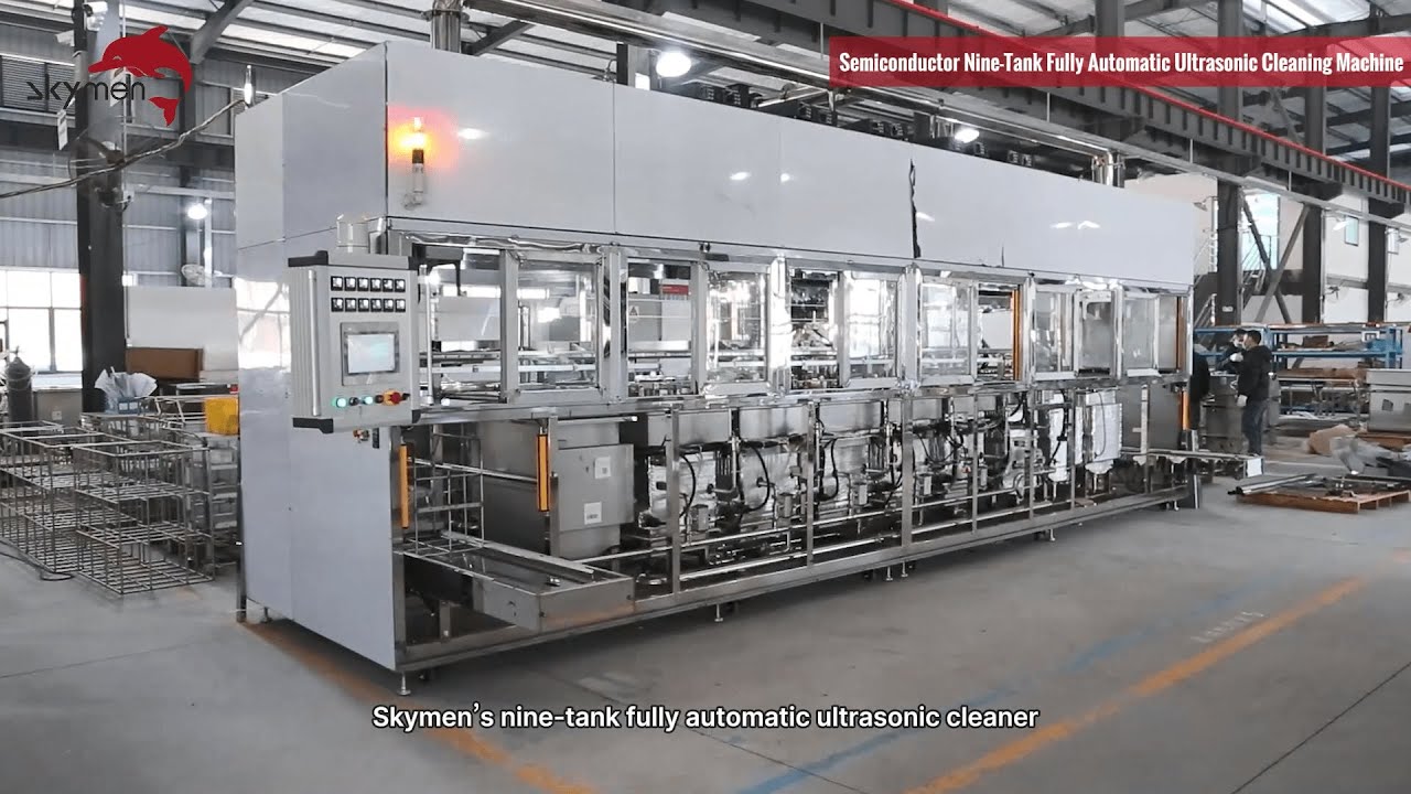 Skymen Nine-tank Fully Automated Ultrasonic Cleaner for Semiconductor | 0.2&mu;m Precision Cleanliness