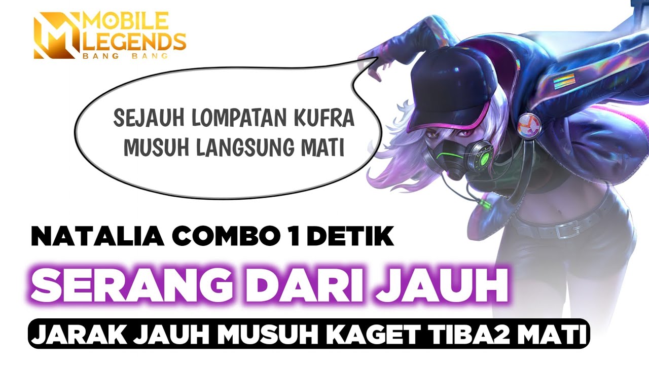 Natalia Combo 1 Detik! Bukan Bug Serangan Super Jauh! Musuh Kaget Tiba2 Mati!